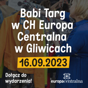 Pierwszy Babi Targ® w Gliwicach | Wielkie wietrzenie szaf w CH Europa Centralna